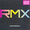 RMX: Curated By Blank & Jones (CD 1)