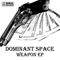 Weapon [EP] - Dominant Space (Yuji Ono)