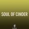 Soul of Cinder