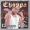 Choppa Style - Choppa (Darwin Turner)