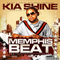 Memphis Beat (Mixtape) [CD 1] - Kia Shine (Nakia Shine Coleman)