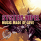 Music Made of Love [EP] - System Nipel (Rubi Yakubov, Anton Lunev, Ruby & Tony)