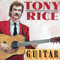 Guitar - Tony Rice (Anthony David Rice, Anthony Rice)