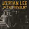 Jordan Lee & The Revelry - Jordan Lee & The Revelry (Jordan Lee And The Revelry)