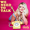 We Need To Talk (Single)