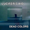 Dead Colors