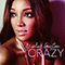 Crazy - Mickey Guyton (Candace Mycale Guyton)