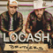 Brothers - LoCash (LoCash Cowboys)