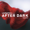 LateNightTales: After Dark - Nightshift (CD 1)