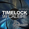 99 Calibre (Remixes) [EP] - Timelock (ISR) (Felix Nagorsky / Time Lock)