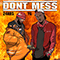 Don't Mess (Single) (feat.) - 24hrs (Royce Rizzy)