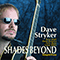 Shades Beyond - Dave Stryker (Stryker, Dave)