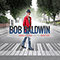 Abbey Road and The Beatles - Baldwin, Bob (Bob Baldwin / Robert Garfield Baldwin, Jr.)