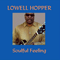 Soulful Feeling - Hopper, Lowell (Lowell Hopper)