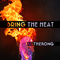 Bring the Heat (Single)