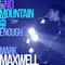 Ain't No Mountain High Enough - Maxwell, Mark (Mark Maxwell)