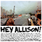 Hey Allison! (Single)