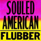 Flubber - Souled American