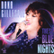 These Blue Nights - Gillespie, Dana (Dana Gillespie)