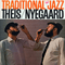 Traditional Jazz - Theis/Nyegaard Jazzband (Theis - Nyegaard Jazzband, Theis Nyegaard Jazzband)