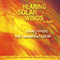 Hearing Solar Winds Alight (Special 25th Anniversary Remastered Edition, 2008) - Hykes, David (David Hykes / David Hykes & The Harmonic Choir / David Hykes & Djamchid Chemirani)