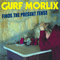 Gurf Morlix Finds The Present