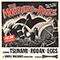 The Monsters of Rock II (Split with Rodan & Eggs)