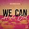We Can Hide Out (Mozambo Remix) (Single)