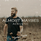 Almost Maybes (Acoustic Single)