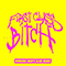 First Class Bitch (Working Men's Club Remix)