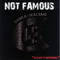 Not Famous