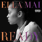 Ready (EP) - Mai, Ella (Ella Mai)