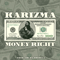 Money Right (Single)