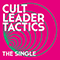 Cult Leader Tactics (Single Edit) - Paul Draper (Draper, Paul Edward)