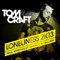 Loneliness 2K13 (EP) - Tomcraft (DJ Tomcraft / Thomas Brückner / Thomas Bruckner)