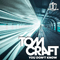 You Don't Know (Single) - Tomcraft (DJ Tomcraft / Thomas Brückner / Thomas Bruckner)