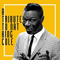 A Tribute to Nat King Cole - Nat King Cole (Coles, Nathaniel Adams, Nat King Cole Trio)