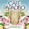Cafe Paradiso (Luxury Chilled Grooves) (CD 2)