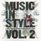 Music In Style Vol. 2 (CD 2)