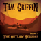 The Outlaw Sessions, Vol. 1 - Griffin, Tim (Tim Griffin)