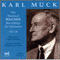 Karl Muck The Electrical Wagner Recordings for Orchestra - Richard Wagner (Wagner, Wilhelm Richard)