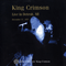 The Collectors' King Crimson, Vol. 6 (CD 2: Live In Detroit, 1971)
