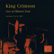 The Collectors' King Crimson: Live At Fillmore East, 21 & 22 November