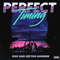 Perfect Timing (Feat.) - NAV (Navraj Goraya)