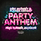 Party Anthem (with Tucker Kreway) (Single)
