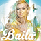 Baila (Single) - Balan, Andreea (Andreea Balan / Andreea Bălan / Andreea Georgiana Bǎlan)