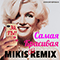 Самая красивая (Mikis club remix - Single)