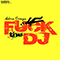 Fuck The DJ (Remixes) - Adria Ortega