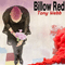 Billow Red (ReiEdition 2019)