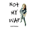 Not My War - Continoom